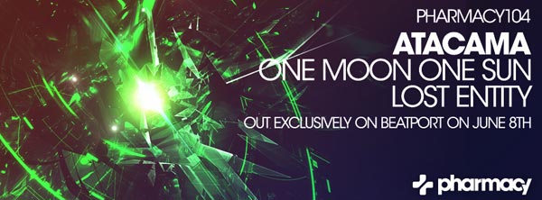 Atacama – One Moon One Sun / Lost Entity is Featured Release on Beatport