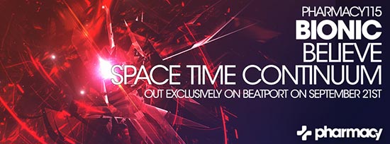 Bionic – Believe / Space Time Continuum is Staff Pick on Beatport