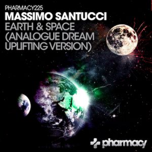 Massimo Santucci – Earth & Space (Analogue Dream Uplifting Version)