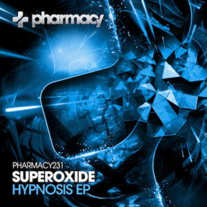 Superoxide – Hypnosis EP