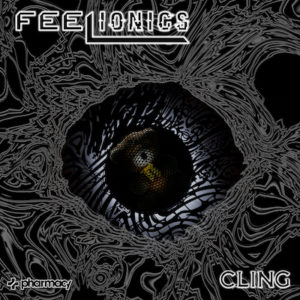 Feelionics – Cling EP